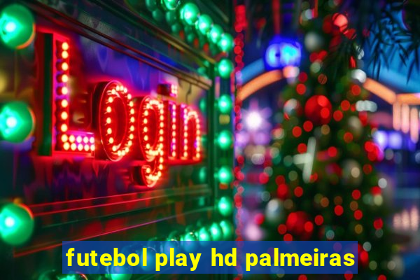 futebol play hd palmeiras